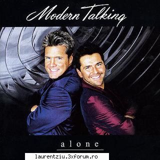 modern talking you are not alone2. sexy, sexy lover3. can't give you more4. just close your eyes5. SEFU'