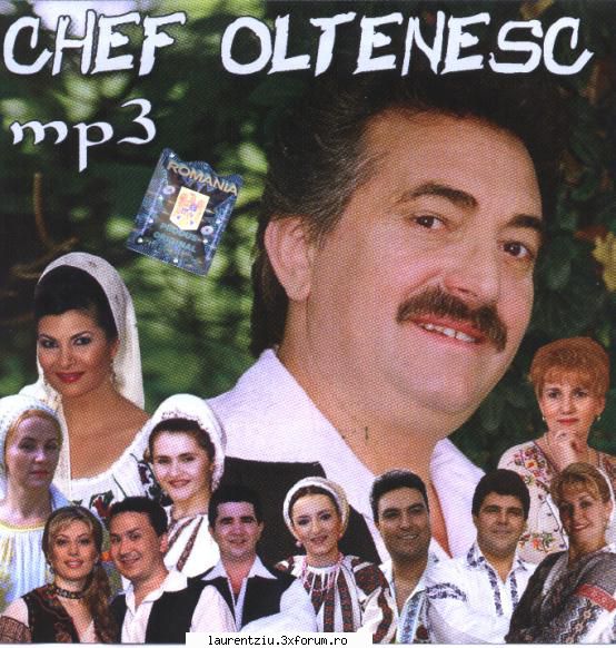 Chef Oltenesc mp3 2010 - Chef Oltenesc mp . Petrica Matu Stoian - Cazu - Muzica Populara
