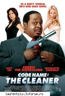 Code Name: The Cleaner (2007) comedie - Cedric the Entertainer plays Jake, a seemingly - Filme
