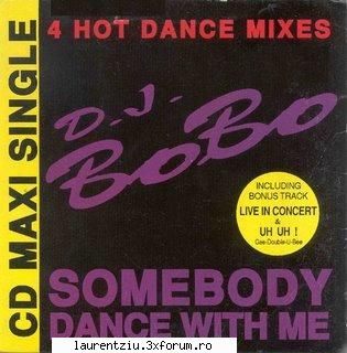 DJ Bobo - Somebody Dance With Me (CDM Single) - Tracklist 01 - Somebody Dance With Me - International Music