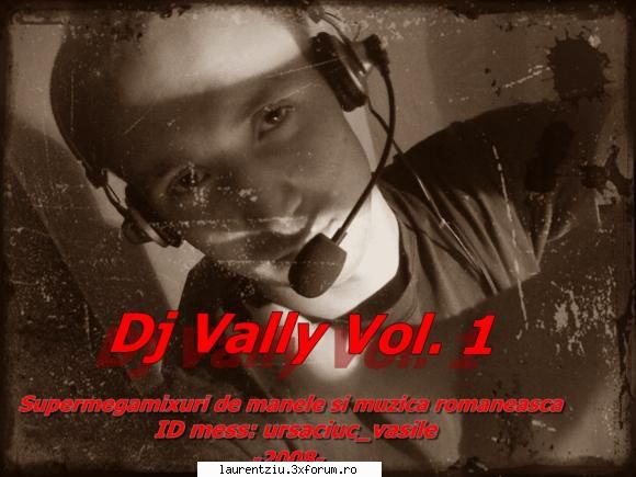 Dj Vally-supermegamix manele & romaneasca 2008 vol 1 - dj vally - Manele