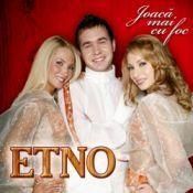 Etno - Joaca mai cu foc [2007][Album Full] - laurentziu20 - Muzica Populara