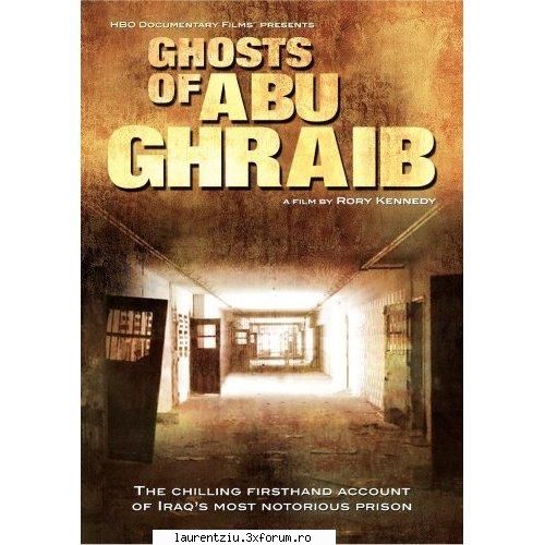 Ghosts of Abu Ghraib (2007) DVDRip - INFO Download Links:* Password : rslinks.org - Filme