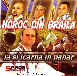 Noroc din Braila-Ia si toarna in pahar [lautareasca] - Noroc din Braila-Ia si toarna in - Muzica Populara