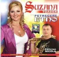 Suzana Toader-Petrecere Etno-2007 - Suzana Toader-Petrecere Etno- kbps Genre - Muzica Populara