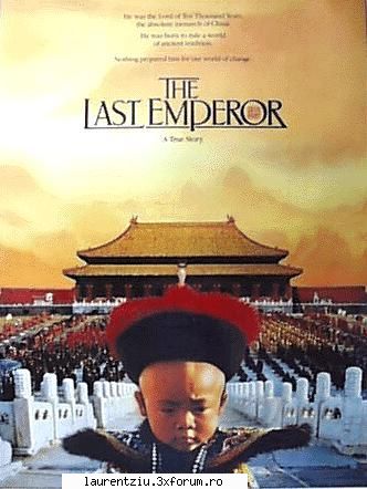 The last emperor (1987) - The Last Emperor (1987) A dramatic history of Pu - Request