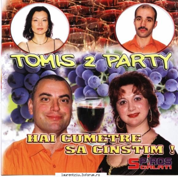 Tomis 2 Party - Hai Cumetre Sa Cinstim [ALBUM] - Tomis 2 Party - Hai Cumetre Sa Cinstim - Muzica Populara