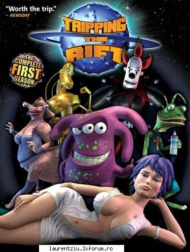 Tripping the Rift - Tripping the Rift is SciFi Channel's new comedy - Desene animate